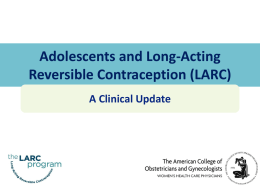 LARC - American College of Obstetricians and Gynecologists