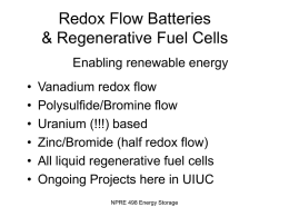 Redox Flow Batteries and Regenerative Fuel Cells
