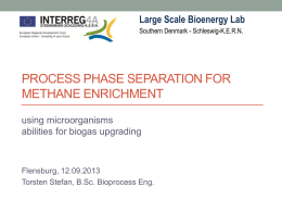 Process phase separation for methane enrichment