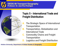 Topic 5 - International and Freight Distribution