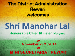 Honourable Chief Minister, Haryana visit