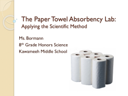 The Paper Towel Absorbency Lab