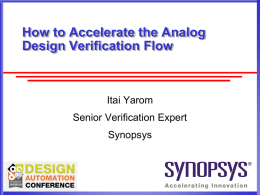 How to Accelerate the Analog Design Verification Flow