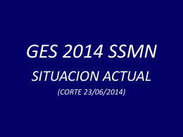 GES 2014 Situación Actual (corte 23/6/2014)