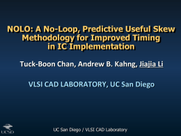 pptx - UCSD VLSI CAD Laboratory