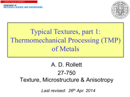 Typical Textures: Thermomechanical Processing (TMP)