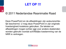 Powerpointpresentatie BLS/AED - De Nederlandse Reanimatieraad