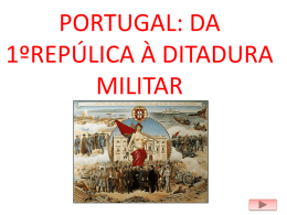 Portugal: Da 1ª República à Ditadura Militar