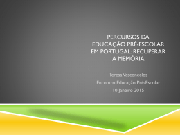 "Percurso da Educação Pré-Escolar em Portugal