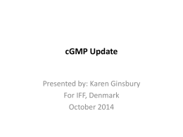 cGMP Update
