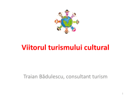 Viitorul turismului cultural