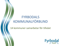 FyrNa presentation - Fyrbodals kommunalförbund