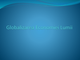 Globalizarea Economiei Lumii