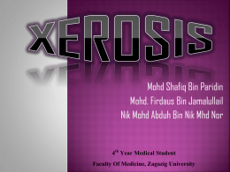 XEROSIS - Faculty of Medicine