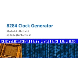 The 8284 Clock Generator
