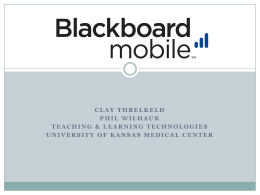 Blackboard Mobile - University of Kansas Medical Center