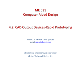 Rapid Prototyping Technologies