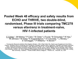 ECHO and THRIVE: Double-Blind trial designs