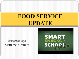 Smart Snacks in Schools – August 2014