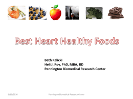 Heart Healthy Foods - Pennington Biomedical Research Center