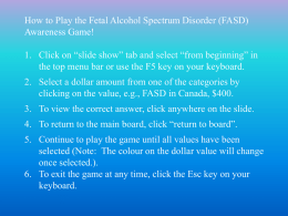 Fetal Alcohol Spectrum Disorder (FASD) awareness game