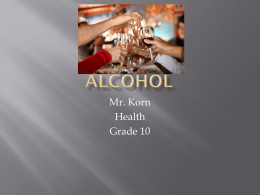 ALCOHOL Chapter 15 Section 1