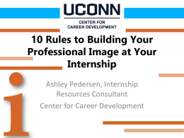 Internship Preparedness - UConn Center for Career Development
