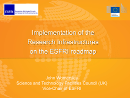 Implementation of ESFRI projects