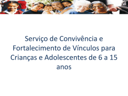 SCFV 6 a 15 anos - Assistência e Desenvolvimento Social