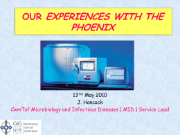 Our experiences with Phoenix - The British Society for Antimicrobial