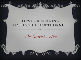 Tips for Reading Nathaniel Hawthorne*s