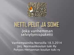 Netti, pelit ja some - Tampereen Normaalikoulun Tuki ry