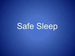 Safe Sleep PowerPoint Presentation