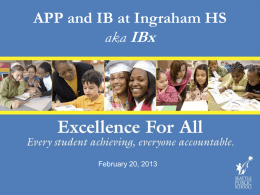 Powerpoint on IBX - Ingraham High School