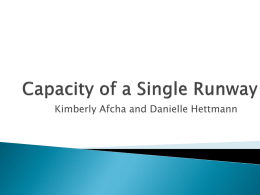 Capacity of a Single Runway (Afcha & Hetteman)