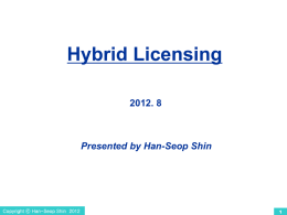 Hybrid Licensing-신한섭 (120812)