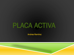 Placa activa - OdontoAyuda