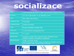 proces socializace , socialni uceni VY_32_INOVACE_nov42