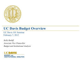 UC Davis 101 - Budget & Institutional Analysis