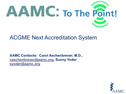 The New ACGME Accreditation System