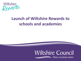 A180/14 Launch of Wiltshire Rewards to schools and academies