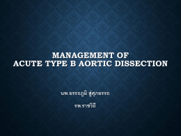 Management of acute type b aortic dissection