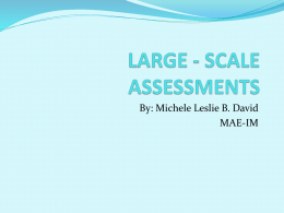 Large Scale Tests