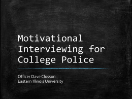 Motivational Interviewing for College Police