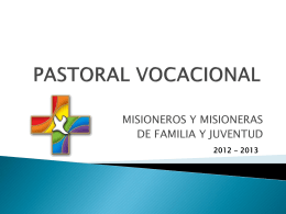 pastoral vocacional - Misioneros de Familia y Juventud