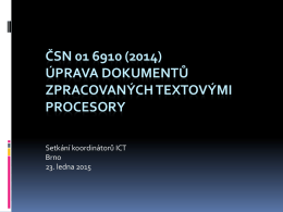 *SN 01 6910 Úprava dokument* zpracovaných textovými