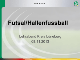Futsal-Präsentation-Lehrabend.ppsx
