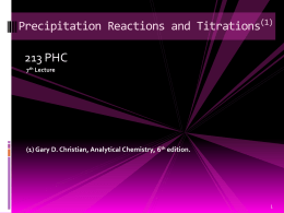 Precipitation Reactions and Titrations
