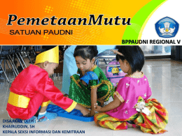 Pemetaan Mutu - BPPAUDNI Regional V