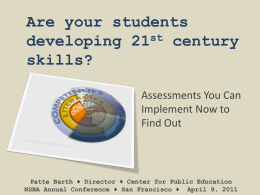 21st Century Assessments - Center for Public Education